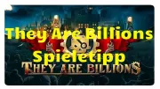 Teaser Bild von WoW: Spieletipp: They are Billions