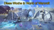 Teaser Bild von WoW: Diese Woche in World of Warcraft - 25. bis 31. August