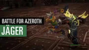 Teaser Bild von WoW: Battle for Azeroth - die neuen Animationen des Jägers im Video