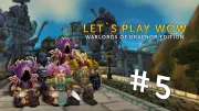 Teaser Bild von WoW Let´s Play - Warlords of Draenor #1