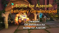 Teaser Bild von WoW: Battle for Azeroth Gewinnspiel - Gewinnt 100 Betakeys