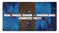 Teaser Bild von WoW: 4FF: Die neue Diablo Season & Shadowlands
