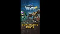 Teaser Bild von Start des Ereignisses „Durchtriebene Duos“ | War Within | World Of Warcraft