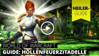 Teaser Bild von Heiler-Guides für alle Bosse der Höllenfeuerzitadelle