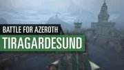 Teaser Bild von WoW: Battle for Azeroth - Rundflug über Tiragardesund - die neue Allianz-Zone im Video