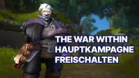 Teaser Bild von WoW Tipp: So schaltet ihr die Hauptkampagne von The War Within frei