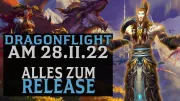 Teaser Bild von Alles zum Release Datum von Dragonflight | Dann kommt die neue Erweiterung | Dragonflight News