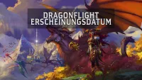 Teaser Bild von Am 29.11 erscheint die neue World of Warcraft Erweiterung Dragonflight! Wir haben Gewinne