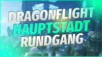 Teaser Bild von Das ist die neue Hauptstadt in Dragonflight - Valdrakken Rundgang | Doctorio