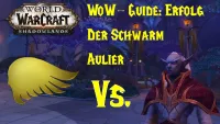 Teaser Bild von WoW-Guide: Erfolg: Der Schwarm - Aulier - Meister der Haustiere