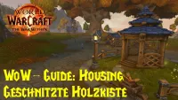 Teaser Bild von WoW-Guide: Kleiner Holznachttisch - Gründerspitze - Dekorationsjagd - Housing