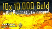 Teaser Bild von MMOZone WoW Podcast #100 Gewinnspiel (10x 10.000 WoW-Gold)