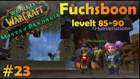 Teaser Bild von DER SCHLEICHSTEG! - Fuchsboon levelt MoP Classic, Epi. 29
