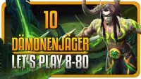 Teaser Bild von Let's Play WoW - Dämonenjäger - #14 | Leak Season!