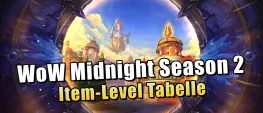 Teaser Bild von WoW Midnight Season 2: Tabelle mit allen neuen Item-Levels