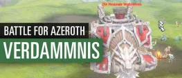Teaser Bild von WoW: Die Heulende Verdammnis - der Weltboss von Battle for Azeroth im Video