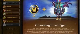 Teaser Bild von WoW: Grimmlingflitzerflügel-Angebot verlängert