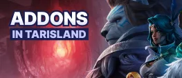 Teaser Bild von Tarisland folgt dem Weg von WoW und Co. ... aber nicht bei Addons
