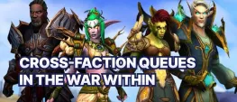 Teaser Bild von WoW: Cross-Faction Queues kommen noch in TWW - aber nicht so, wie erhofft