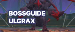 Teaser Bild von WoW Bossguide: Ulgrax im Palast der Nerubar (LFR, Normal, Heroisch)