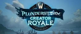 Teaser Bild von WoW: Creator Royale - Großes Plunderstorm-Turnier startet im Januar