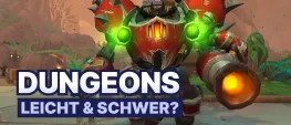Teaser Bild von WoW: Das sind die leichtesten (und schwersten) M+-Dungeons in Season 2
