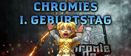 Teaser Bild von Chromie.DE’s erster Geburtstag & ihr könnt gewinnen!