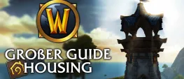 Teaser Bild von Housing in WoW ab 11.2.7 – Der große Guide – Alles was du wissen musst!