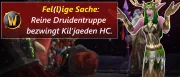 Teaser Bild von WoW: Reine Druiden-Truppe bezwingt Kil’jaeden auf heroisch!